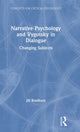 Book cover of: Narrative Psychology and Vygotsky in Dialogue. By: Jill Bradbury
