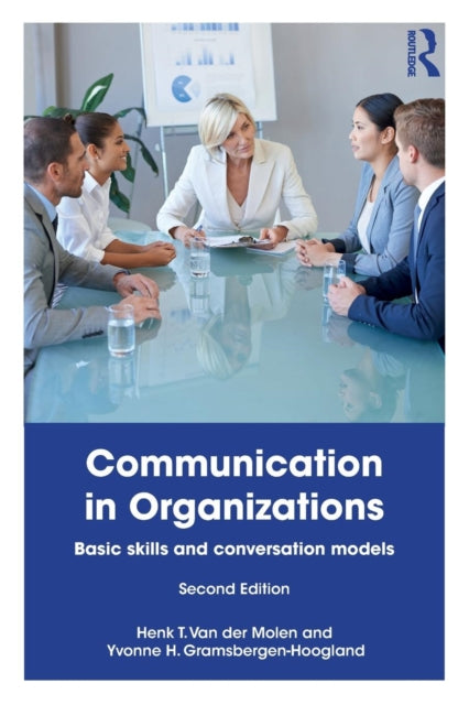 Book cover of: Communication in Organizations. By: Henk T. Van der Molen