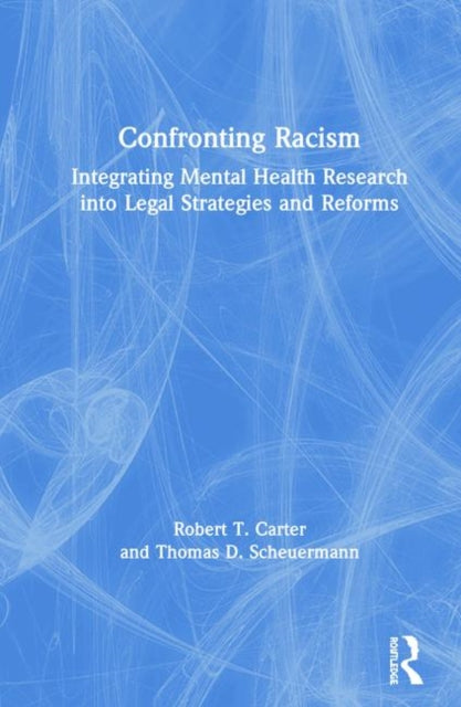 Book cover of: Confronting Racism. By: Thomas Scheuermann