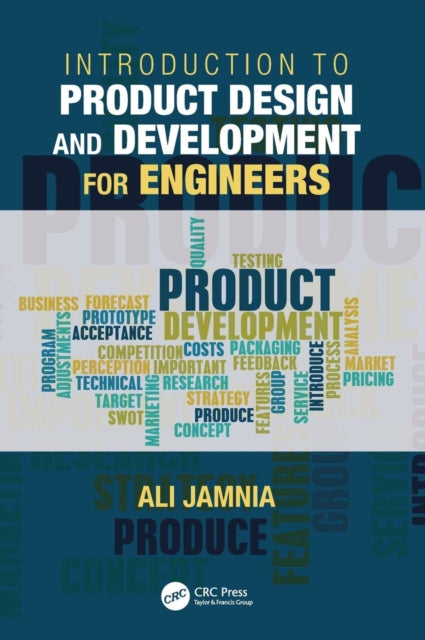 Book cover of: Introduction to Product Design and Development for Engineers. By: Ali Jamnia