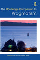 Book cover of: Routledge Companion to Pragmatism. By: Scott F. Aikin