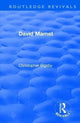 Book cover of: Routledge Revivals: David Mamet (1985). By: Christopher Bigsby