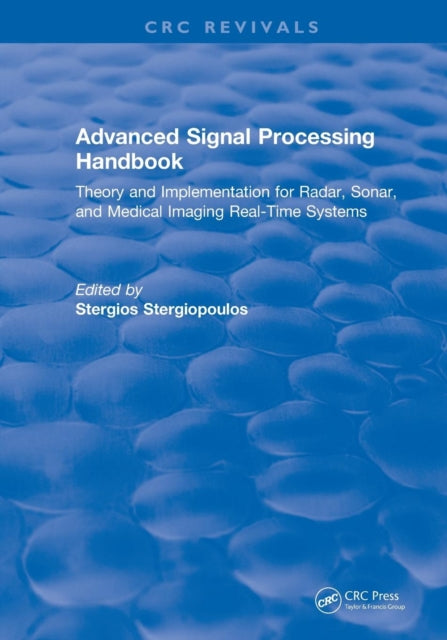 Book cover of: Advanced Signal Processing Handbook. By: Stergios Stergiopoulos