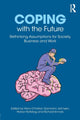 Book cover of: Coping with the Future. By: Halvor Holtskog