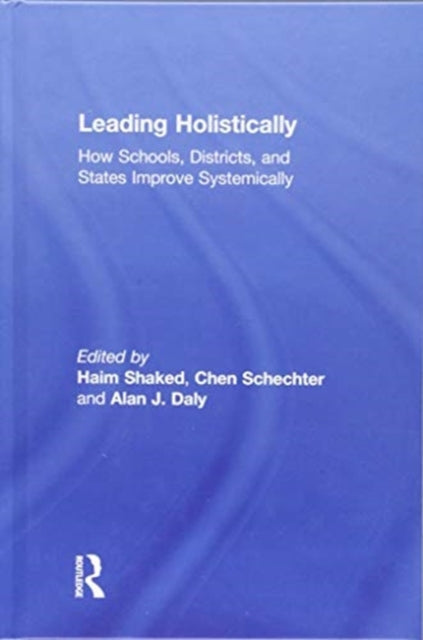 Book cover of: Leading Holistically. By: Haim Shaked