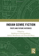 Book cover of: Indian Genre Fiction. By: Bodhisattva Chattopadhyay