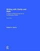 Book cover of: Writing with Clarity and Style. By: Harris, Robert A.