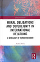 Book cover of: Moral Obligations and Sovereignty in International Relations. By: Andrea Paras