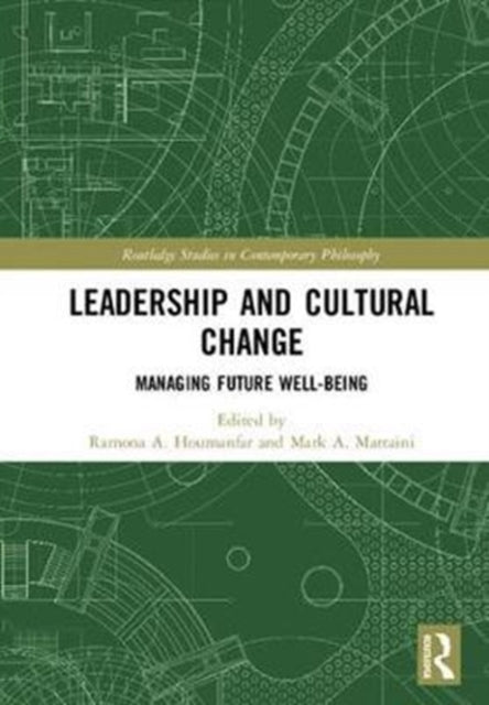 Book cover of: Leadership and Cultural Change. By: Ramona Houmanfar