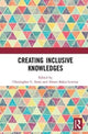 Book cover of: Creating Inclusive Knowledges. By: Christopher C. Sonn
