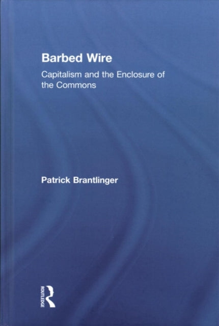 Book cover of: Barbed Wire. By: Patrick Brantlinger