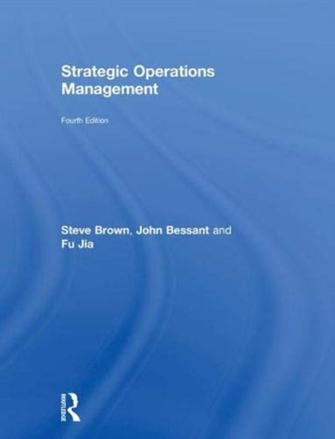 Book cover of: Strategic Operations Management. By: Steve Brown