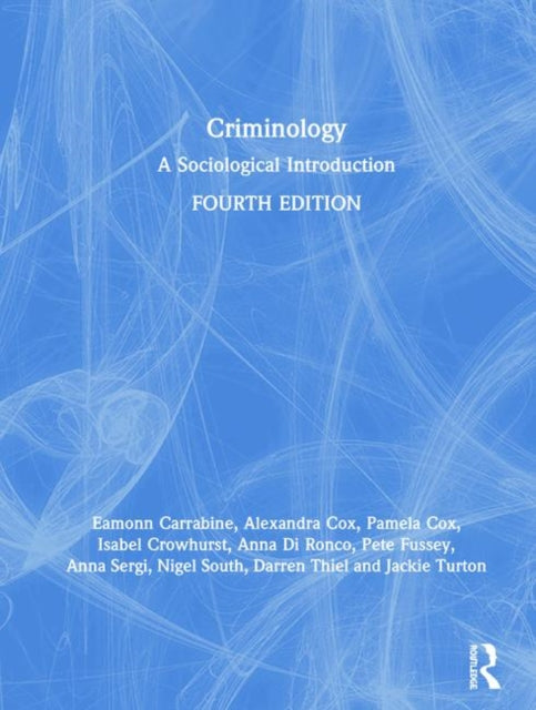 Book cover of: Criminology. By: Eamonn Carrabine