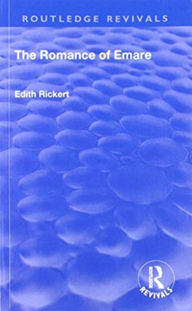 Book cover of: Revival: The Romance of Emare (1906). By: Edith Rickert