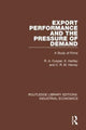 Book cover of: Export Performance and the Pressure of Demand. By: R. Cooper