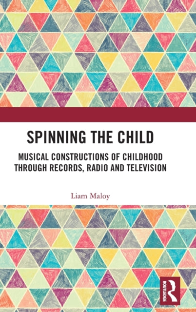 Book cover of: Spinning the Child. By: Liam Maloy
