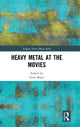 Book cover of: Heavy Metal at the Movies. By: Gerd Bayer