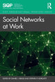 Book cover of: Social Networks at Work. By: Daniel J. Brass