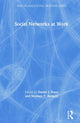 Book cover of: Social Networks at Work. By: Daniel J. Brass
