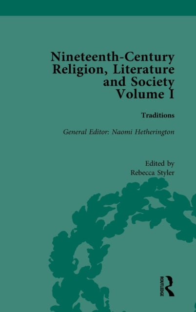 Book cover of: Nineteenth-Century Religion, Literature and Society. By: Rebecca Styler