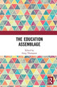Book cover of: Education Assemblage. By: Greg Thompson