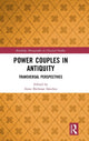 Book cover of: Power Couples in Antiquity. By: Anne Bielman Sánchez
