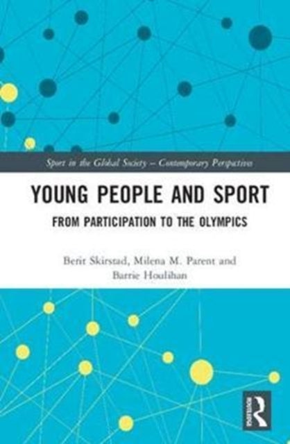 Book cover of: Young People and Sport. By: Berit Skirstad