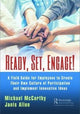 Book cover of: Ready? Set? Engage!. By: Michael McCarthy