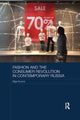 Book cover of: Fashion and the Consumer Revolution in Contemporary Russia. By: Olga Gurova
