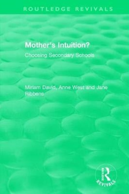 Book cover of: Mother's Intuition? (1994). By: Miriam David