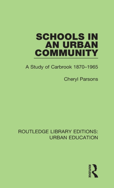 Book cover of: Schools in an Urban Community. By: Cheryl Parsons