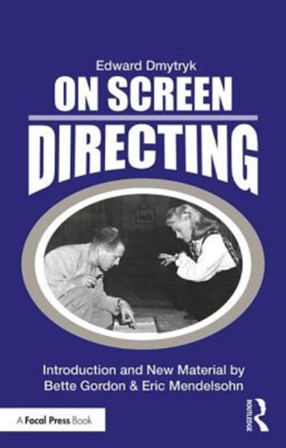 Book cover of: On Screen Directing. By: Edward Dmytryk