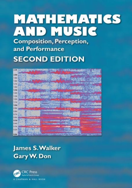 Book cover of: Mathematics and Music. By: James S. Walker