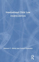 Book cover of: International Child Law. By: Rajnaara Akhtar
