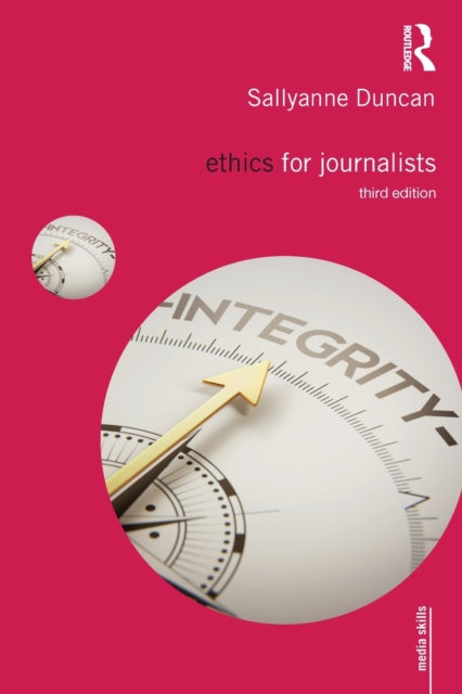 Book cover of: Ethics for Journalists. By: Richard Keeble