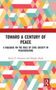 Book cover of: Toward a Century of Peace. By: Kevin P. Clements