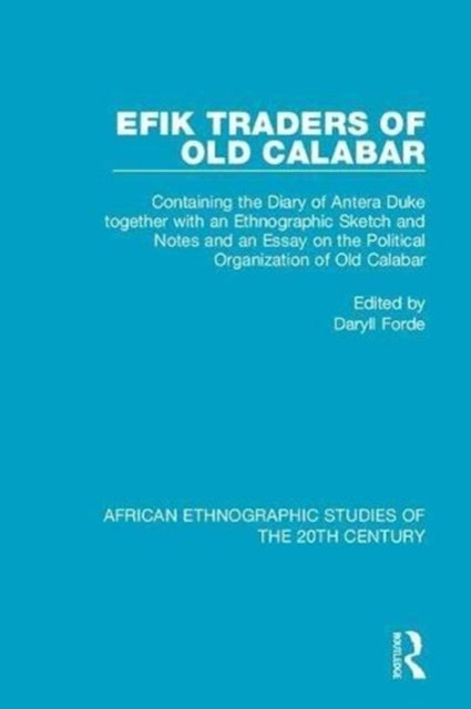 Book cover of: Efik Traders of Old Calabar. By: Daryll Forde