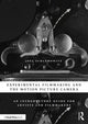 Book cover of: Experimental Filmmaking and the Motion Picture Camera. By: Joel Schlemowitz