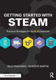 Book cover of: Getting Started with STEAM. By: Billy Krakower