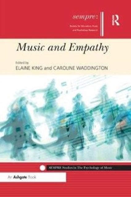 Book cover of: Music and Empathy. By: Elaine King