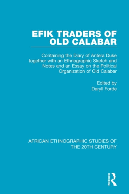 Book cover of: Efik Traders of Old Calabar. By: Daryll Forde