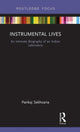 Book cover of: Instrumental Lives. By: Pankaj Sekhsaria