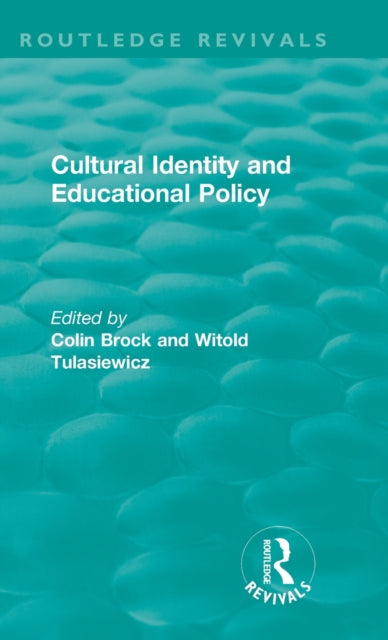 Book cover of: Cultural Identity and Educational Policy. By: Colin Brock