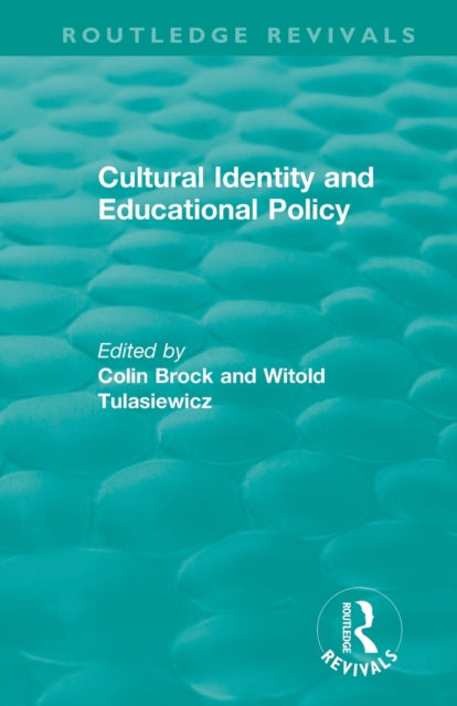 Book cover of: Cultural Identity and Educational Policy. By: Colin Brock