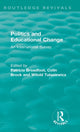 Book cover of: Politics and Educational Change. By: Patricia Broadfoot