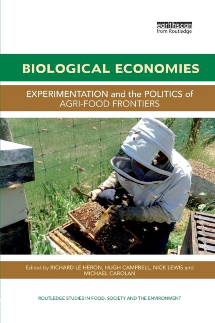 Book cover of: Biological Economies. By: Hugh Campbell