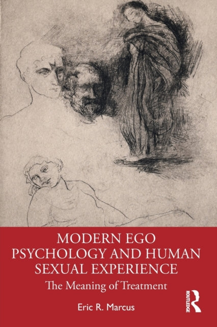 Book cover of: Modern Ego Psychology and Human Sexual Experience. By: Eric Marcus