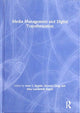 Book cover of: Media Management and Digital Transformation. By: Arne L. Bygdås