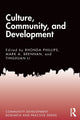 Book cover of: Culture, Community, and Development. By: Rhonda Phillips