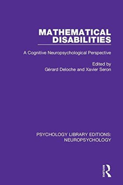 Book cover of: Mathematical Disabilities. By: Xavier Seron